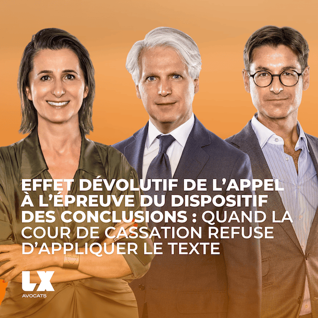 Effet dévolutif de l'appel